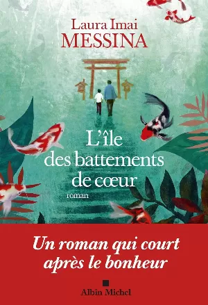 Laura Imai Messina - L'Île des battements de coeur